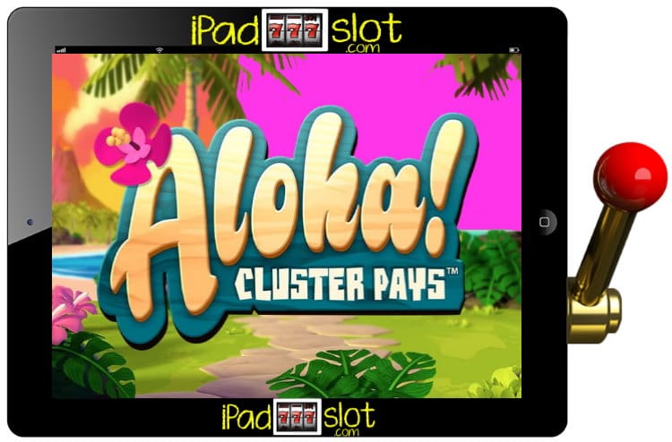 NETENT Aloha Cluster Pays Free Slots Game Guide