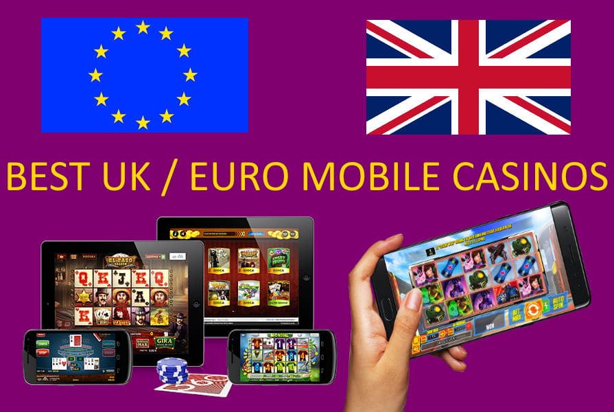 Choosing a Great European / UK Online Mobile Casino