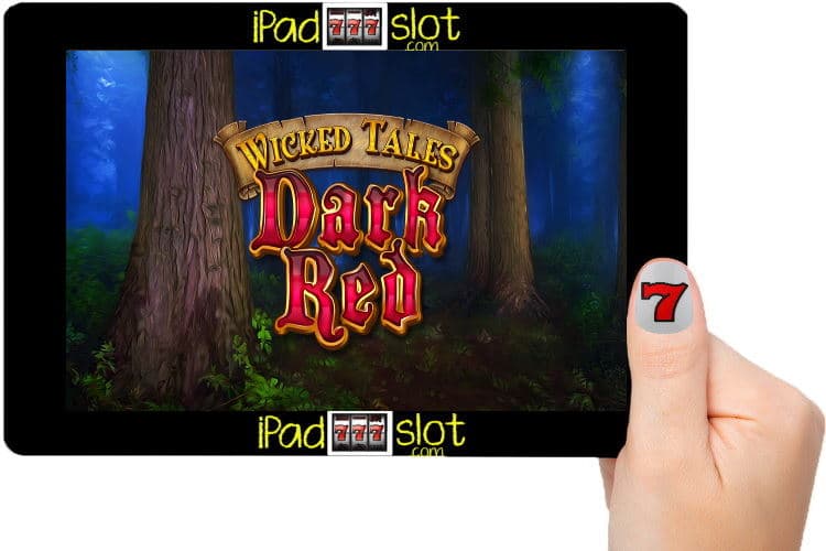 Wicked Tales Dark Red Free Slot Game Guide