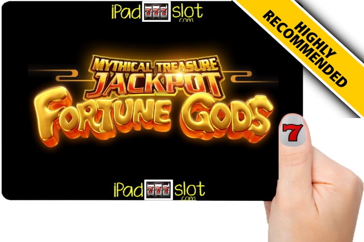 Mythical Treasure Fortune Gods Jackpot Slot Guide