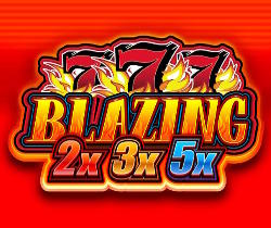 Blazing 777 2x 3x 5x